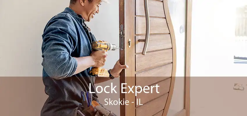 Lock Expert Skokie - IL